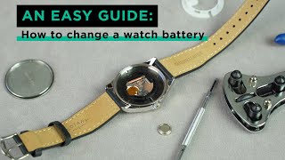 How to change a watch battery  3 techniques [upl. by Ynatsed265]