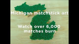 Watch over 6000 matches burn with Michigan matchstick art [upl. by Isobel904]