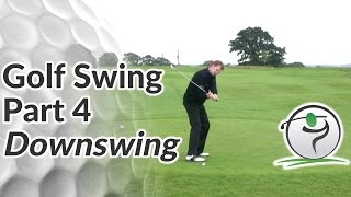 Golf Downswing  How to Bring the Club Down Along the Right Club Path [upl. by Anelra]