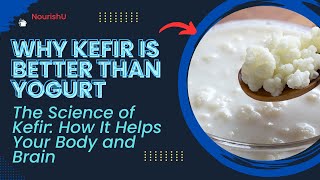 Unlocking the Secrets of Kefir A Probiotic Powerhouse [upl. by Haizek678]