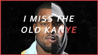 I Miss The Old Kanye Edit [upl. by Elysia]