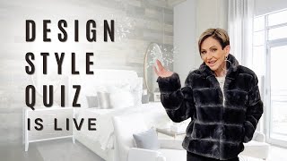 Design Style Quiz is LIVE [upl. by Natika]