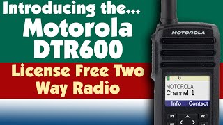 Motorola DTR600 Digital Two Way Radio Introduction and Overview [upl. by Asaeret]