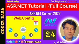 24 ASPNET Course 2023  Creating and Customizing Your ASPNET webconfig File [upl. by Nosirrag]