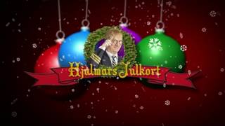 Hjalmars Julkort  Fjärde advent [upl. by Aihsyn]