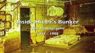 Inside The Fuhrerbunker  The Photographs 1945  1988 [upl. by Pauwles]