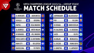 Match Schedule UEFA Champions League 202324 Group Stage [upl. by Eltsyrk]