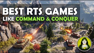 10 Best Games like Command amp Conquer [upl. by Thirzi]