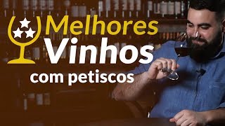 Melhores Vinhos com Petiscos [upl. by Adah]