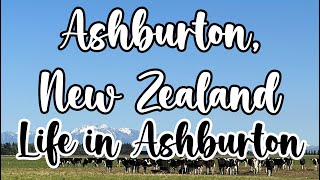 NZ Journey  Life in Ashburton 2022 [upl. by Nonez224]