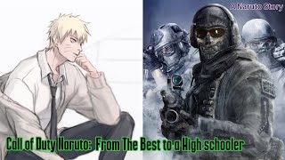 ¥Call Of Duty NarutoFrom The Best To A High Schooler¥ Part 4Triple Problems [upl. by Olethea691]