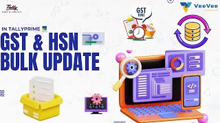 Bulk Update GST Rates amp HSN Codes in Seconds 🚀 Tally Primes Secret Trick Revealed [upl. by Adnahsed]