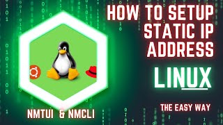 How to Setup Static IP Address on Linux using NMTUI and NMCLI linux rhcsa networking dns [upl. by Macintosh632]