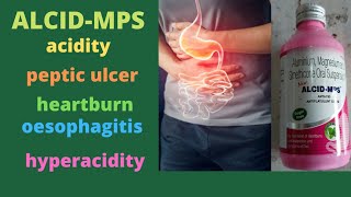 ALCIDMPS Liquid  digestive  peptic ulcer gastritis heartburn oesophagitis hyperacidityGas [upl. by Aidnahs955]