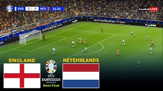 🔴LIVE  ENGLAND vs NETHERLANDS I SEMI FINAL UEFA EURO 2024  MATCH LIVE TODAY  REALISTIC PES GAME [upl. by Egroeg]