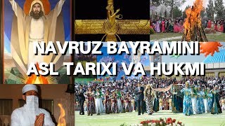 Navruz Bayramini Asl Tarixi Va Uning Hukmi  Abdulhadiy Domla Juda Muhim [upl. by Wakeen]