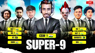 CSW SUPER 9 LEAGUE 🏆 DAY 7 😍 NG vs NXT ❤ XT AIMBOT GWK BXL 🔴 nonstopgaming classy cswlive [upl. by Asilenna]