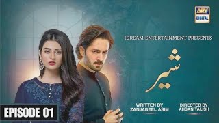 shair upcoming drama  ft danish taimoor amp Sara Khan [upl. by Genna]