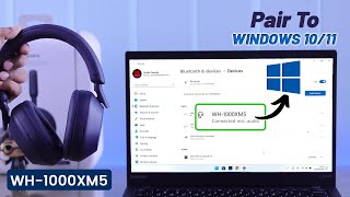 How to Pair Sony WH1000XM5 with Windows PC Laptop WirelesslyWired [upl. by Borreri]