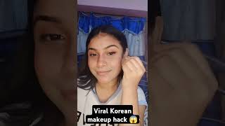 Viral Korean makeup hack😱shortsfeed shortsviral viralshorts ytshorts fyp diy shorts [upl. by Chilcote131]