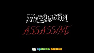 Marillion  Assassing  Karaoke version [upl. by Luapnhoj]