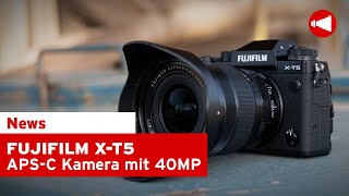 Fujifilm XT5  APSC Kamera mit 40 Megapixel [upl. by Eenehs272]