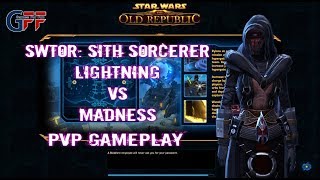 Swtor Sith Sorcerer Lightning vs Madness PvP Gameplay [upl. by Hawthorn]