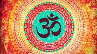 OM MANTRA MOST POWERFUL TRANSCENDENTAL HINDU VEDIC CHANT FOR MEDITATION STUDY FOCUS [upl. by Griffy]