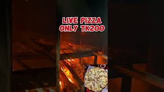 Live Pizza Only Tk 200 Siddheswari RoadOpposite of Monowara Hospitalfood [upl. by Wey34]