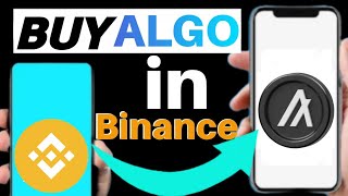 Algorand ALGO Binance Par Kaise Kharide  How to Buy Algorand ALGO Coin on Binance [upl. by Ransell83]