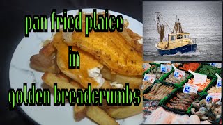 fish and chips pan fried plaice in golden breadcrumbs [upl. by Hahnke]