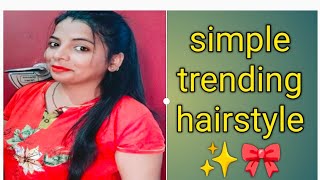 simple trending hairstyle for girls ✨🎀hairstyle trendinghairstyle  PoojaBelwalit3ss [upl. by Vlad]