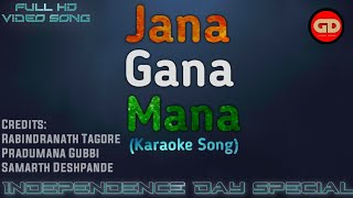 Jana Gana Mana Karaoke Song  The Indian National Anthem  Full HD Video Song  GD AUDIO [upl. by Landbert]