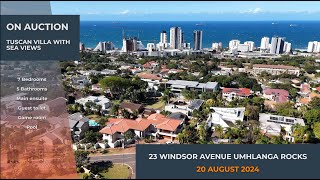 7 Bedroom House Umhlanga Rocks 23 Windsor Avenue Umhlanga Rocks On Auction 20 August 2024 [upl. by Latreece]