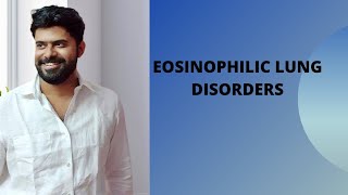 EOSINOPHILIC LUNG DISEASE [upl. by Sola949]