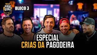 Especial Crias da Pagodeira  BLOCO 3 Jefinho Willian Kessley Davi Luidd e convidados [upl. by Boeschen209]