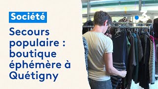 Le Secours populaire mise sur sa boutique éphémère à Quétigny pour aider les familles dans le besoin [upl. by Cayla]