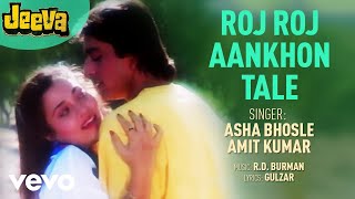 Roj Roj Aankhon Tale Audio Song  JeevaSanjay DuttMandakiniAsha BhosleRD Burman [upl. by Catherina147]