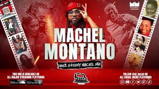 BEST OF MACHEL MONTANO MIXTAPE 200 Groovy Machel HITS  2023 and Back By djbuzzb [upl. by Ruscio31]