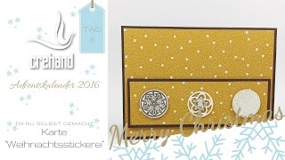 Adventskalender Tag 8  Karte Weihnachtsstickerei mit crehand amp Stampin Up [upl. by Seidel]