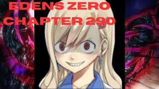 Edens Zero Chapter 290 review 2 Rebecca in 1 [upl. by Haldan]