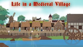 Life in a Medieval Village [upl. by Akinajnat]