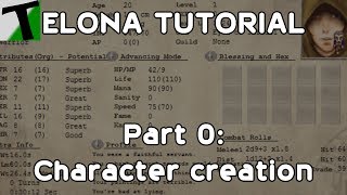 Elona Tutorial Part 0 Character creation [upl. by Edna321]