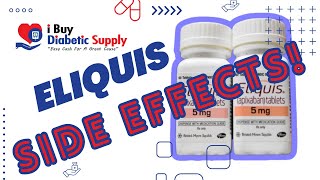 Eliquis Side Effects Explained Safeguarding Your Health [upl. by Enneira983]