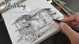 Pen amp Ink Drawing 41  Sketching An Abandoned Cabin [upl. by Korns]