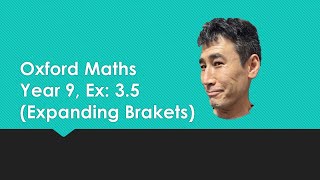 Oxford Math year 9 Algebra Expanding brackets [upl. by Falda698]