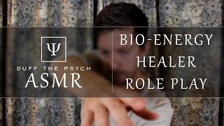 archive ASMR BioEnergy Healer Role Play woo [upl. by Kcinimod]