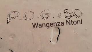 Wangenza ntoni [upl. by Coopersmith]