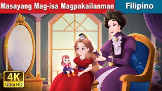 Masayang Magisa Magpakailanman  Happily Ever After Alone in Filipino  FilipinoFairyTales [upl. by Arihsak]