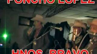 quotEL LADRILLOquot PONCHO LOPEZ Y HNOS BRAVO DESDE EL FANDANGO SALTILLO COAHUILA [upl. by Dew]